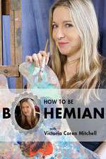 Watch How to Be Bohemian with Victoria Coren Mitchell Afdah