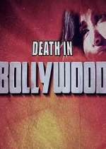 Watch Death in Bollywood Afdah