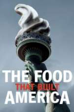 Watch Afdah The Food That Built America Online