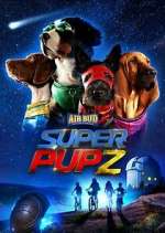 Watch Super PupZ Afdah