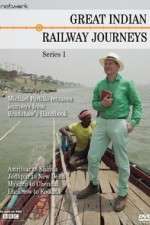 Watch Great Indian Railway Journeys Afdah