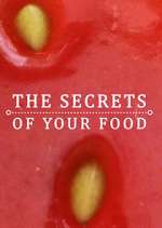 Watch The Secrets of Your Food Afdah