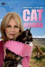 Watch Joanna Lumley: Catwoman Afdah