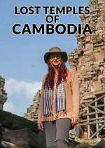 Watch Lost Temples of Cambodia Afdah
