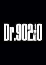 Watch Dr. 90210 Afdah