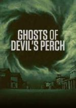 ghosts of devil's perch tv poster