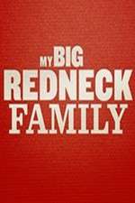 Watch My Big Redneck Family Afdah