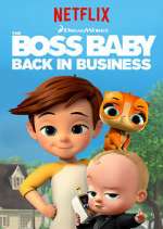Watch The Boss Baby: Back in Business Afdah