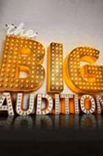 Watch The Big Audition Afdah