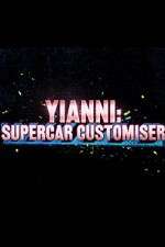 Watch Yianni: Supercar Customiser Afdah