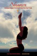 Watch Namaste Yoga with Kate Potter Afdah