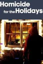 Watch Homicide for the Holidays Afdah
