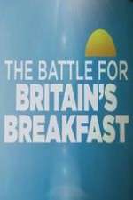 Watch The Battle for Britain's Breakfast Afdah