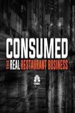 Watch Consumed The Real Restaurant Business Afdah