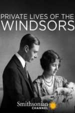 Watch Private Lives of the Windsors Afdah