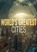 Watch Worlds Greatest Cities Afdah