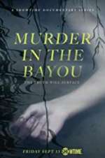 Watch Murder in the Bayou Afdah