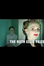 Watch The Ruth Ellis Files: A Very British Crime Story Afdah