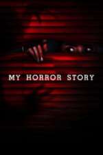 Watch My Horror Story Afdah