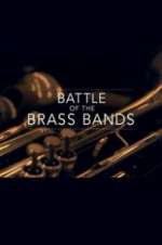 Watch Battle of the Brass Bands Afdah
