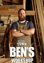 Watch Home Town: Ben's Workshop Afdah