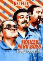 Watch Trailer Park Boys: Out of the Park: USA Afdah