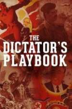 Watch The Dictator\'s Playbook Afdah