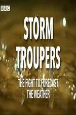 Watch Storm Troupers: The Fight to Forecast the Weather Afdah